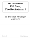 アドベンチャー・オブ・キッド・カム・ロケットマン！（デイヴィッド・R・ホルジンガー）（スコアのみ）【The Adventures of Kid Cam the Rocketman!】