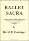 バレエ・サクラ（デイヴィッド・R・ホルジンガー）（スコアのみ）【Ballet Sacra】
