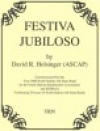 フェスティーバ・ジュビローソ （デイヴィッド・R・ホルジンガー）【Festiva Jubiloso】