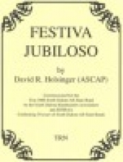 フェスティーバ・ジュビローソ （デイヴィッド・R・ホルジンガー）（スコアのみ）【Festiva Jubiloso】