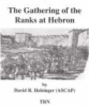 ヘブロンにひとを集めて （デイヴィッド・R・ホルジンガー）（スコアのみ）【The Gathering of the Ranks at Hebron】