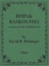 ホパック・ラスコリニキ（デイヴィッド・R・ホルジンガー）【Hopak Raskolniki】