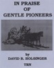 イン・プレイズ・オブ・ジェントル・パイオニアーズ（デイヴィッド・R・ホルジンガー）（スコアのみ）【In Praise of Gentle Pioneers】