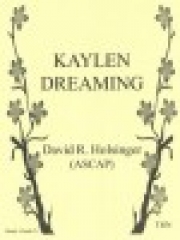 ケイレン・ドリーミング（デイヴィッド・R・ホルジンガー）（スコアのみ）【Kaylen Dreaming】