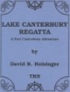 レイク・カンタベリー・レガッタ（デイヴィッド・R・ホルジンガー）（スコアのみ）【Lake Canterbury Regatta】
