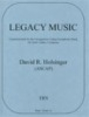 レガシー・ミュージック（デイヴィッド・R・ホルジンガー）【Legacy Music】