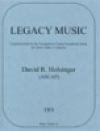 レガシー・ミュージック（デイヴィッド・R・ホルジンガー）【Legacy Music】
