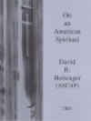 アメリカン・スピリチュアルによる（デイヴィッド・R・ホルジンガー）（スコアのみ）【On an American Spiritual】