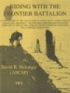 ライディング・ウィズ・ザ・フロンティア（デイヴィッド・R・ホルジンガー）【Riding with the Frontier Battalion】