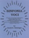 シンフォニア・ヴォーチ（デイヴィッド・R・ホルジンガー）【Sinfonia Voci (I Sing the Mighty Power of God)】