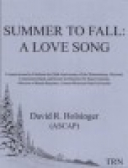 夏から秋へ（デイヴィッド・R・ホルジンガー）【Summer to Fall: A Love Song】