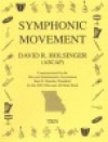 シンフォニック・ムーブメント（デイヴィッド・R・ホルジンガー）【Symphonic Movement】