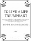 To Live a Life Triumphant（デイヴィッド・R・ホルジンガー）（スコアのみ）