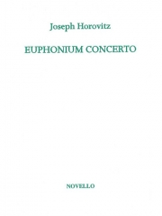 ユーフォニアム協奏曲（ヨーゼフ・ホロヴィッツ）（ユーフォニアム・フィーチャー）（スコアのみ）【Euphonium Concerto】