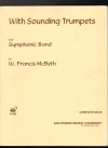 With Sounding Trumpets  （フランシス・マクベス）