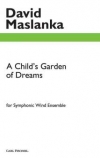 子供の庭の夢（デイヴィッド・マスランカ）（スコアのみ）【A Child’s Garden of Dreams】