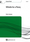 ホイッスルー・フォー・ア・ペニー（ハリー・ヤンセン）（スコアのみ）【Whistle for a Penny】