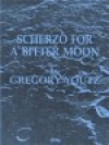 赤い航路のためのスケルツォ（グレゴリー・ユーツ）（スコアのみ）【Scherzo for a Bitter Moon】