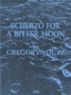 赤い航路のためのスケルツォ（グレゴリー・ユーツ）（スコアのみ）【Scherzo for a Bitter Moon】