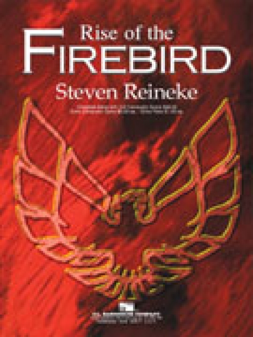 火の鳥の飛翔（スティーヴン・ライニキー）（スコアのみ）【Rise of the Firebird】