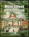 メイン・ストリート・セレブレーション（スティーヴン・ライニキー）（スコアのみ）【Main Street Celebration】