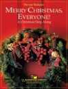 みなさん、メリー・クリスマス ！（スティーヴン・ライニキー）【Merry Christmas, Everyone! A Christmas Sing-along】