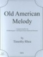 オールド・アメリカン・メロディ（ティモシー・レーア）【Old American Melody】