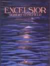 エクセルシオール（ロバート・ロングフィールド）（スコアのみ）【Excelsior】