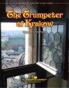 クラクフのトランペッター（ロバート・ロングフィールド）（スコアのみ）【The Trumpeter of Krakow】