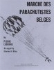 行進曲「ベルギーの落下傘兵」（チャールズ・ワイリー編曲）【Marche des Parachutistes Belges】