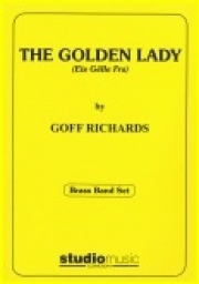 ザ・ゴールデン・レディ（ゴフ・リチャーズ）（金管バンド）【The Golden Lady】