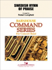 Swedish Hymn of Praise（ロバート・ロングフィールド編曲）（スコアのみ）