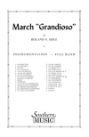 グランディオーソ・マーチ（ローランド・F・セイツ / リード編曲）【Grandioso, March】