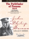 パナマの開拓者（スーザ）【The Pathfinder of Panama】