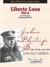 リバティ・ローン（スーザ）【Liberty Loan】