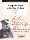 Keeping Step With The Union（スーザ）