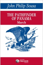 パナマの開拓者（スーザ）【Pathfinder Of Panama】