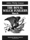 ロイヤル・ウェルチ・フュージリアー（スーザ）【The Royal Welch Rusiliers】