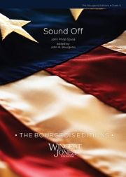 サウンド・オフ（ジョン・R・ブルジョワ編曲）【Sound Off】