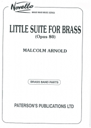 小組曲 op.80（マルコム・アーノルド）（金管バンド）【Little Suite for Brass op. 80】