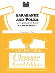 サラバンドとポルカ・バレエ音楽「孤独」（マルコム・アーノルド）【Sarabande and Polka From the Ballet Solitaire】
