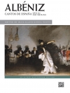 スペインの歌・Op.232（イサーク・アルベニス）（ピアノ）【Cantos de España, Op. 232】