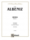イベリア・Vol.1（イサーク・アルベニス）（ピアノ）【Iberia, Volume I】