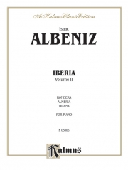 イベリア・Vol.2（イサーク・アルベニス）（ピアノ）【Iberia, Volume II】