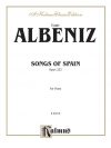 組曲「スペインの歌」Op.232（イサーク・アルベニス）（ピアノ）【Songs of Spain, Opus 232】