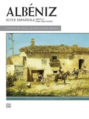 スペイン組曲・Op.47（イサーク・アルベニス）（ピアノ）【Suite Española, Opus 47】