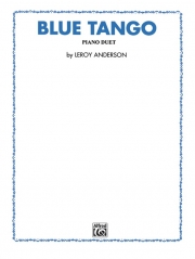 ブルー・タンゴ（ルロイ・アンダーソン）（ピアノ・デュエット）【Blue Tango】