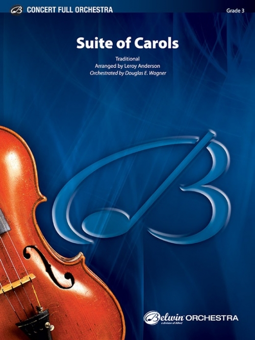 キャロル組曲（ルロイ・アンダーソン編曲）（スコアのみ）【Suite of Carols】