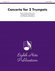 2本のトランペットのための協奏曲（アントニオ・ヴィヴァルディ） (トランペット二重奏+ピアノ）【Concerto for 2 Trumpets】