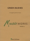 グリーン・ブッシュ（レイフ・ヴォーン・ウィリアムズ）【Green Bushes】